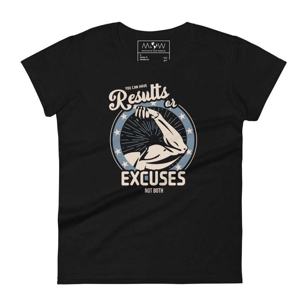 Results or Excuses Women's Motivational Black T-Shirt