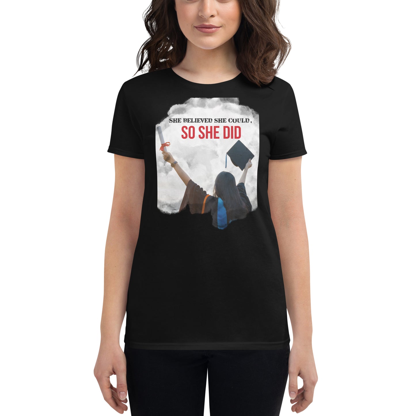 She Believed She Could, So She Did Women’s Motivational Black T-Shirt