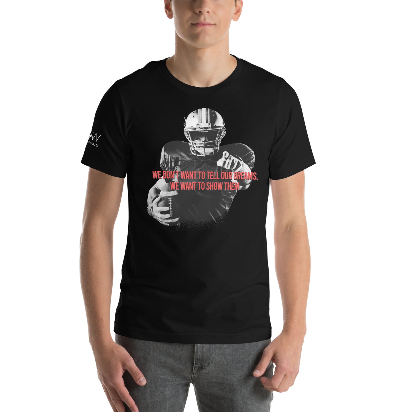 Show Our Dreams Football Player Men's Motivational Black T-Shirt