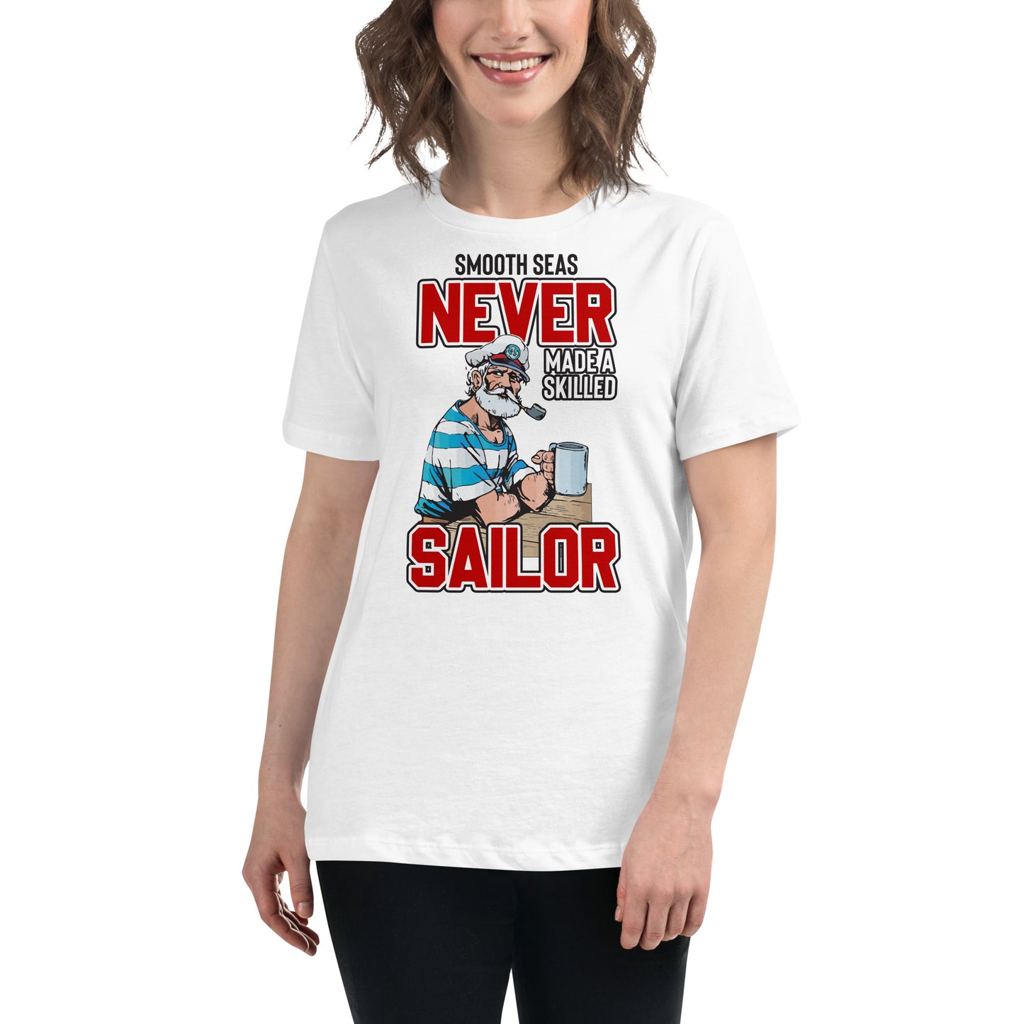 Skilled Sailor White Motivational Women’s T-Shirt Lifestyle