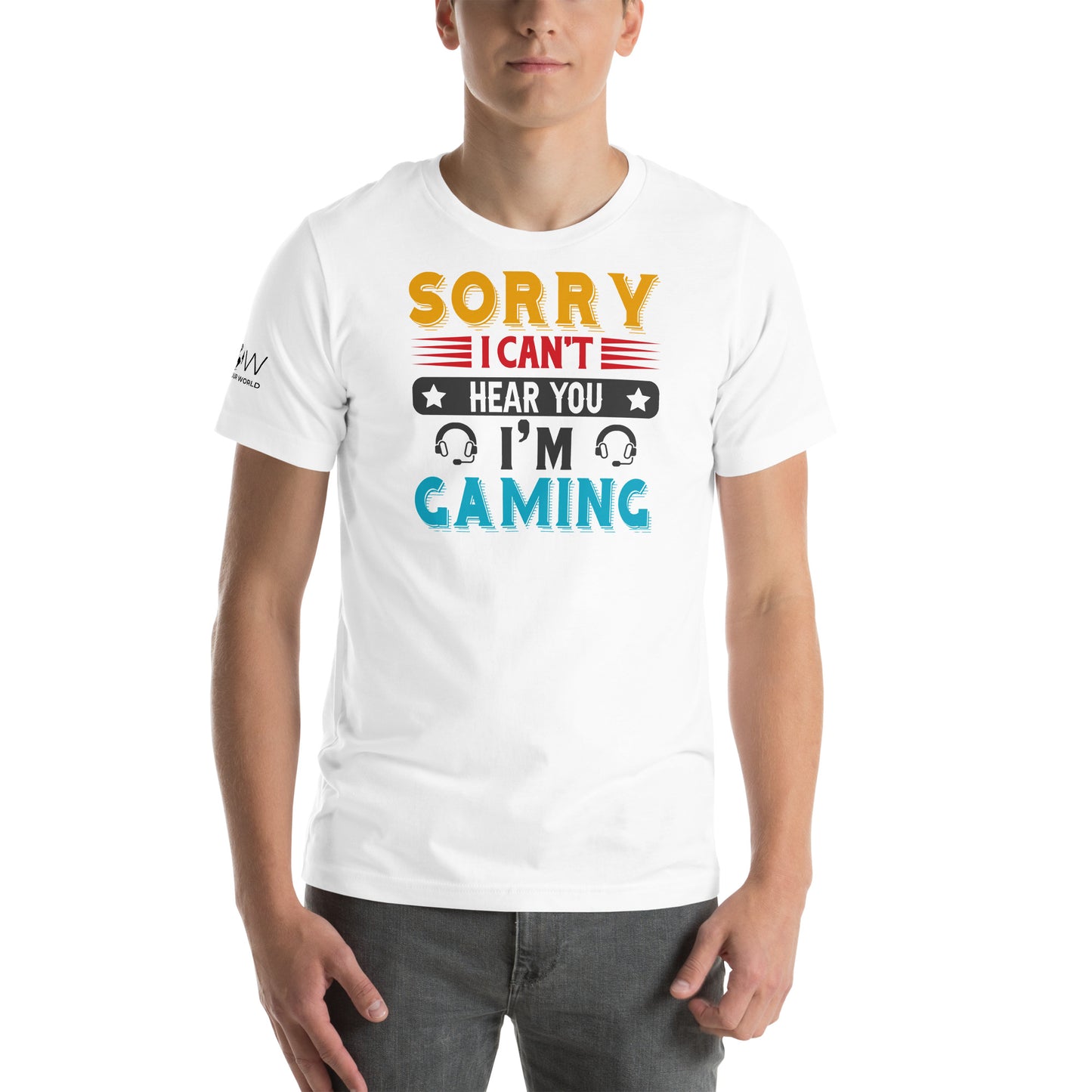 "Sorry I Can't Hear You I'm Gaming" White Motivational Men's T-Shirt Lifestyle