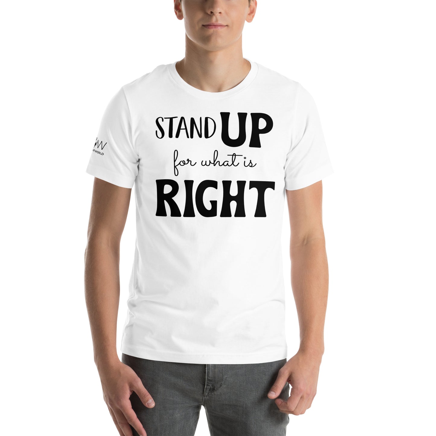 Stand Up for What Is Right - Bold Letter Edition White Motivational Men's T-Shirt