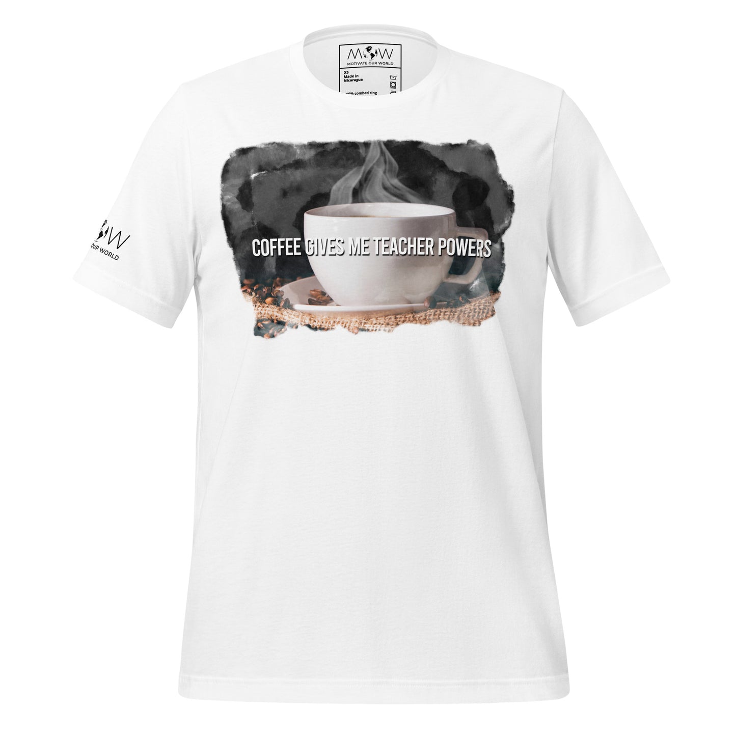 Steaming Cup Of Coffee Give Teacher Powers Men's Motivational White T-Shirt