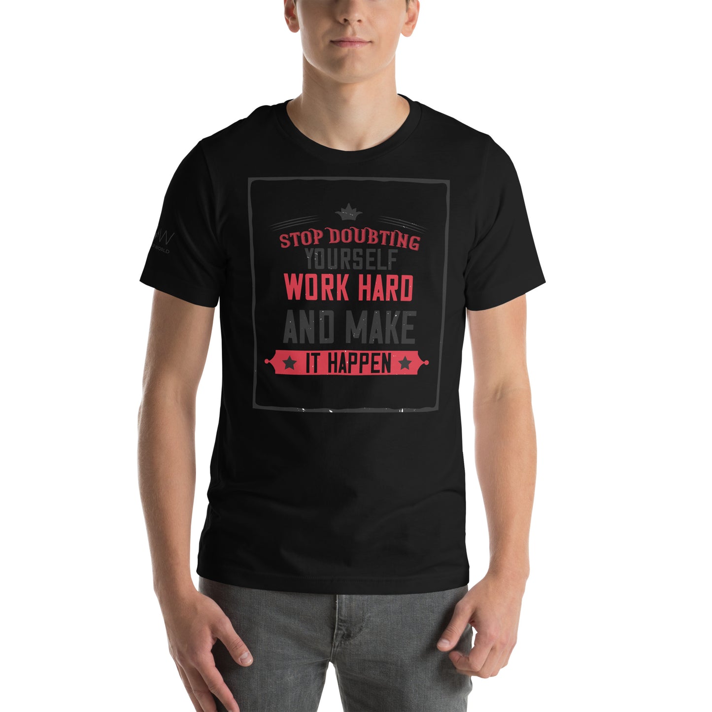 Stop Doubting Men's Motivational Black T-Shirt