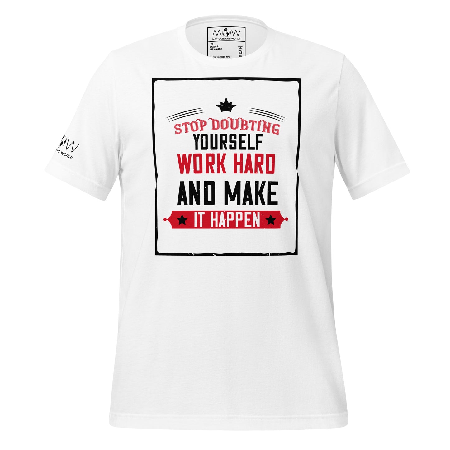 Stop Doubting Men's Motivational White T-Shirt