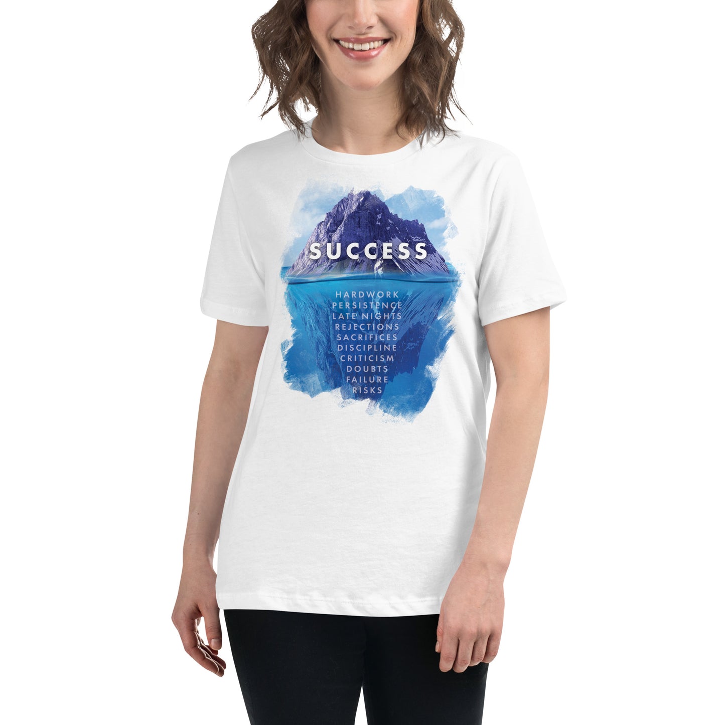 Success Iceberg White Motivational Women’s T-Shirt Lifestyle