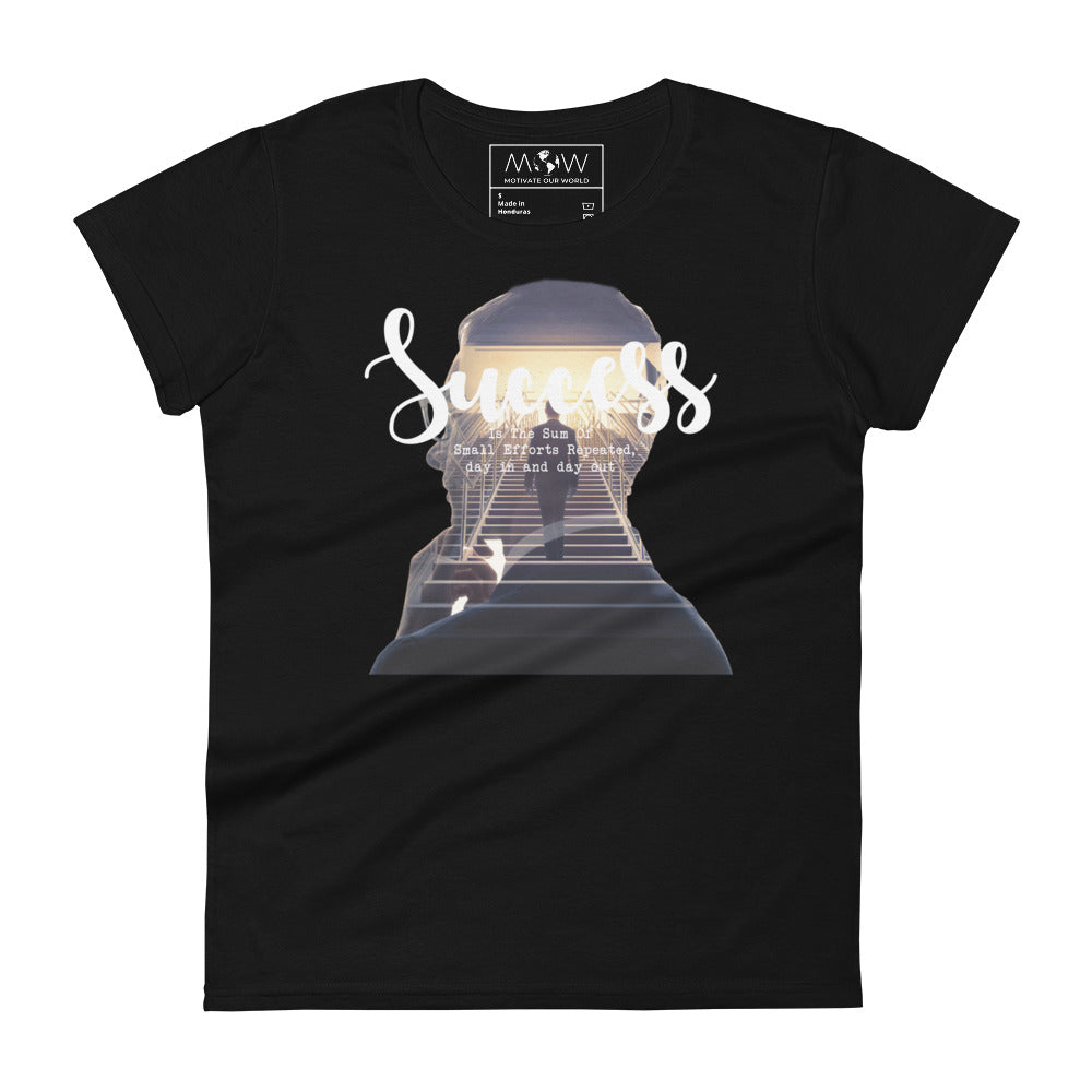 Success Is the Sum of Small Efforts Women’s Motivational Black T-Shirt