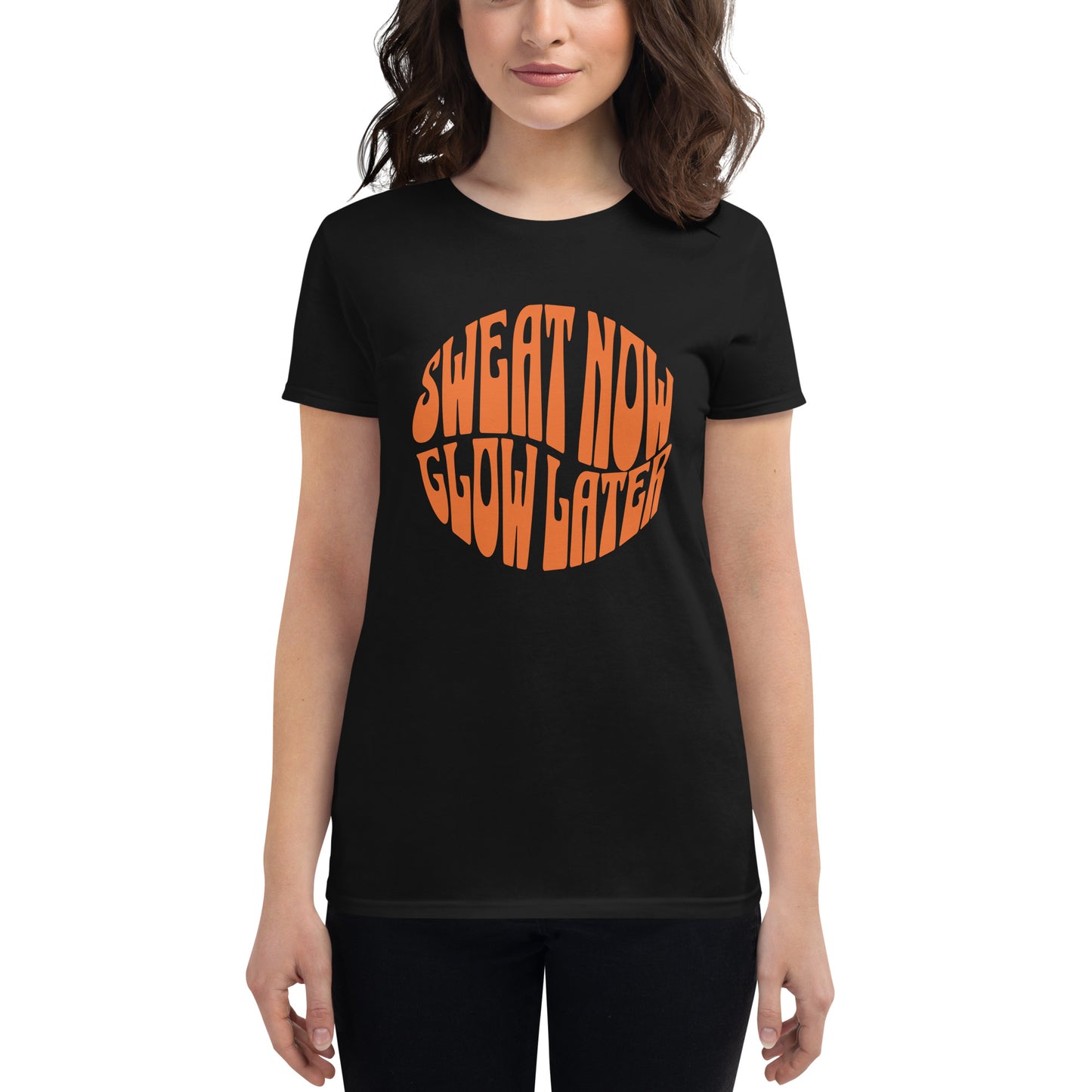 Sweat Now, Glow Later Women’s Motivational Black T-Shirt