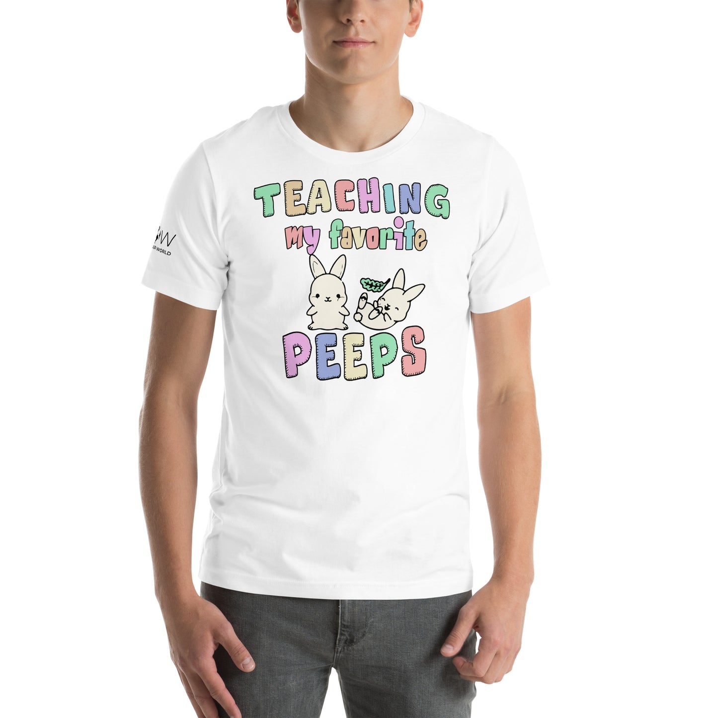 Teaching My Favorite Peeps Men's Motivational White T-Shirt