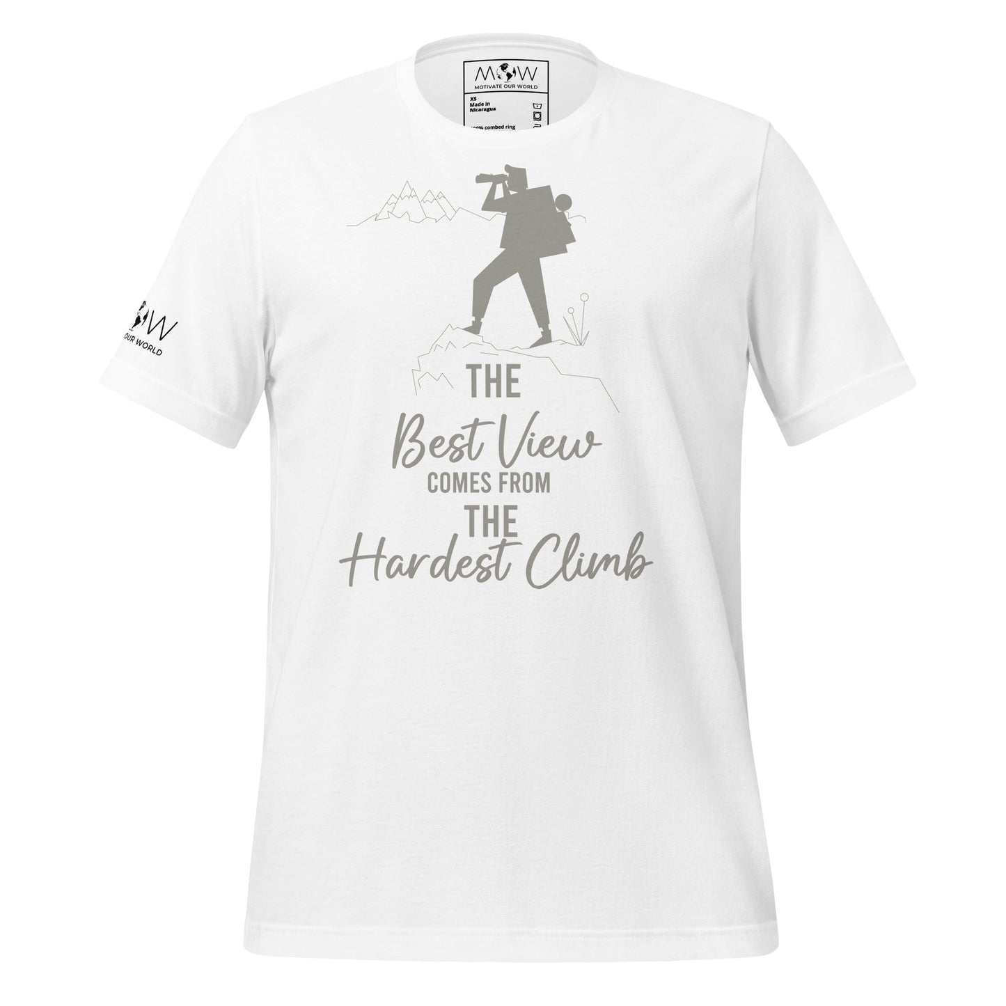 The Best View Comes From the Hardest Climb Men's Motivational White T-Shirt
