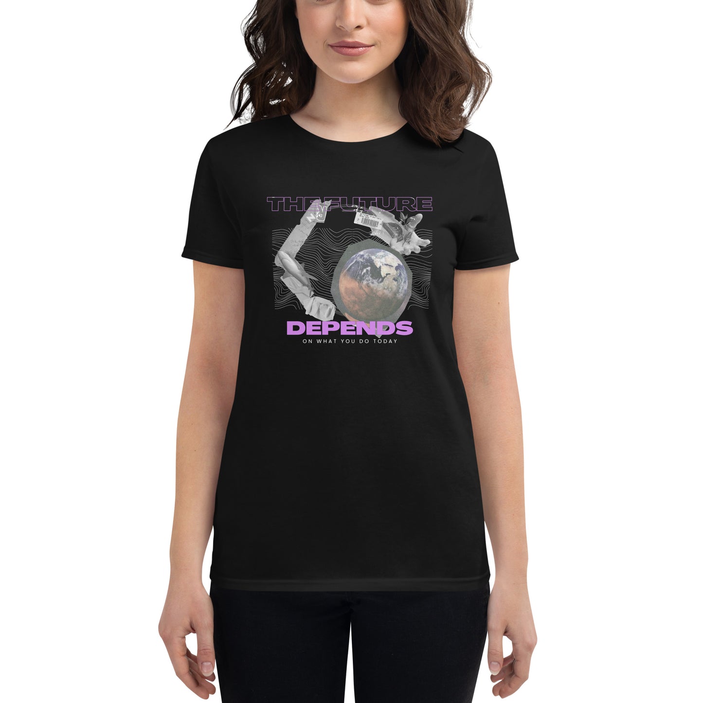 The Future Depends on What You Do Today Women’s Motivational Black T-Shirt