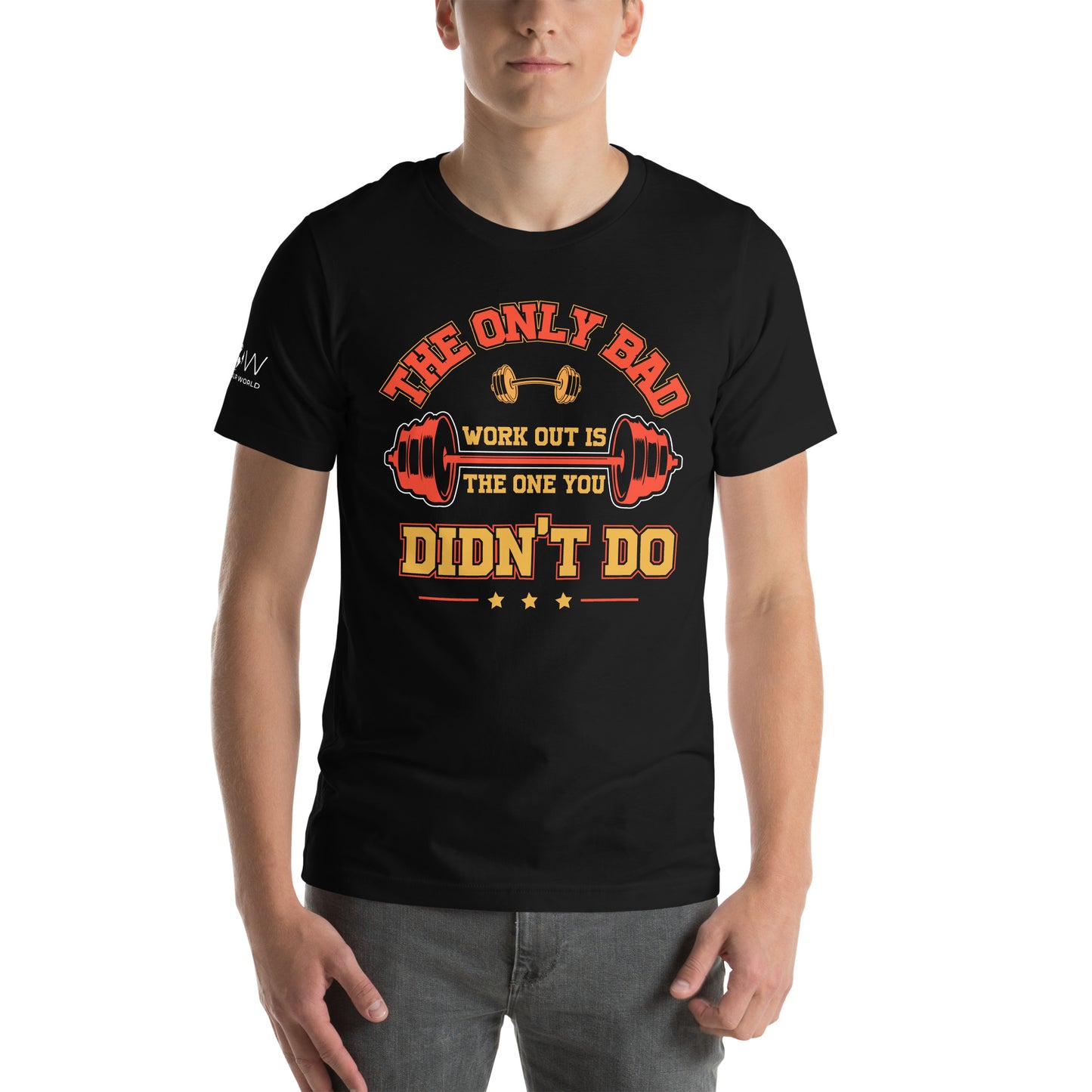 The Only Bad Workout Is the One You Didn't Do Men's Motivational Black T-Shirt