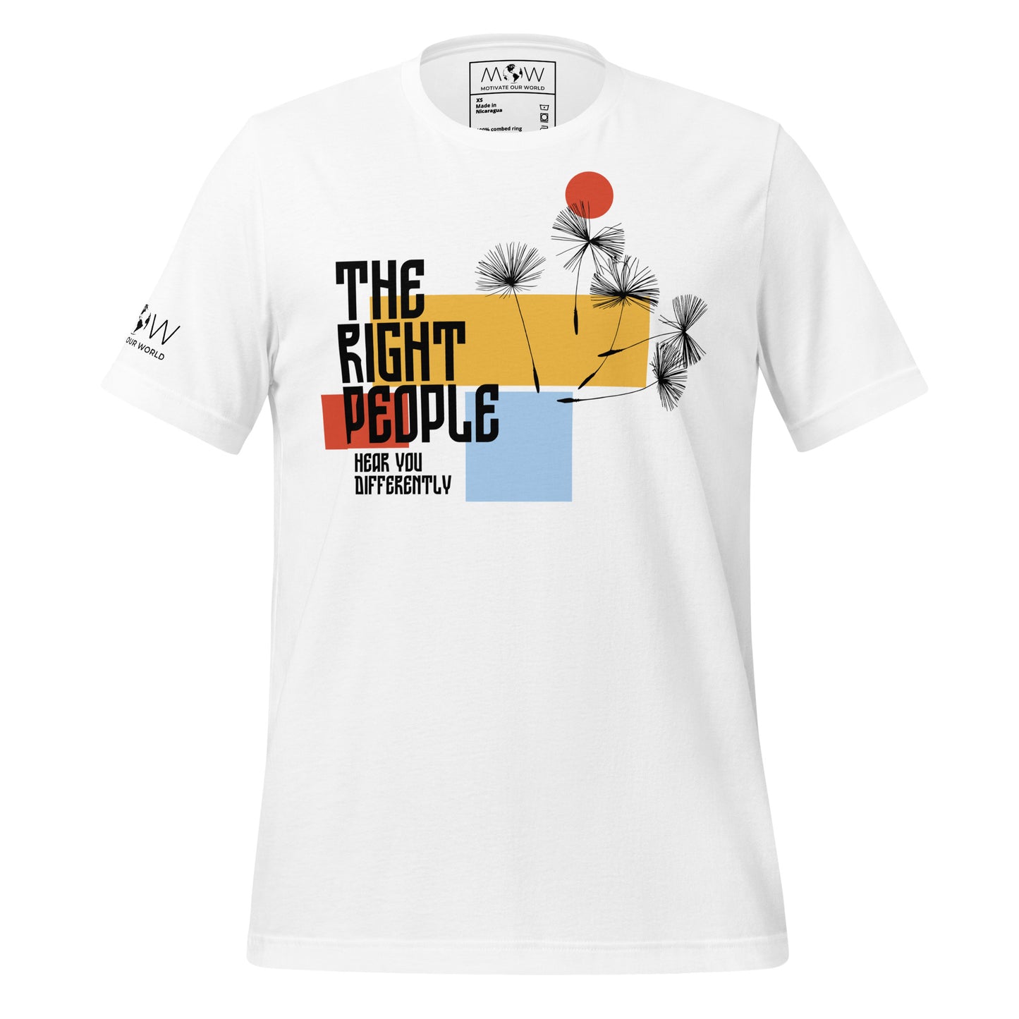The Right People Hear You Differently – Modern Bloom Edition White Motivational Men's T-Shirt