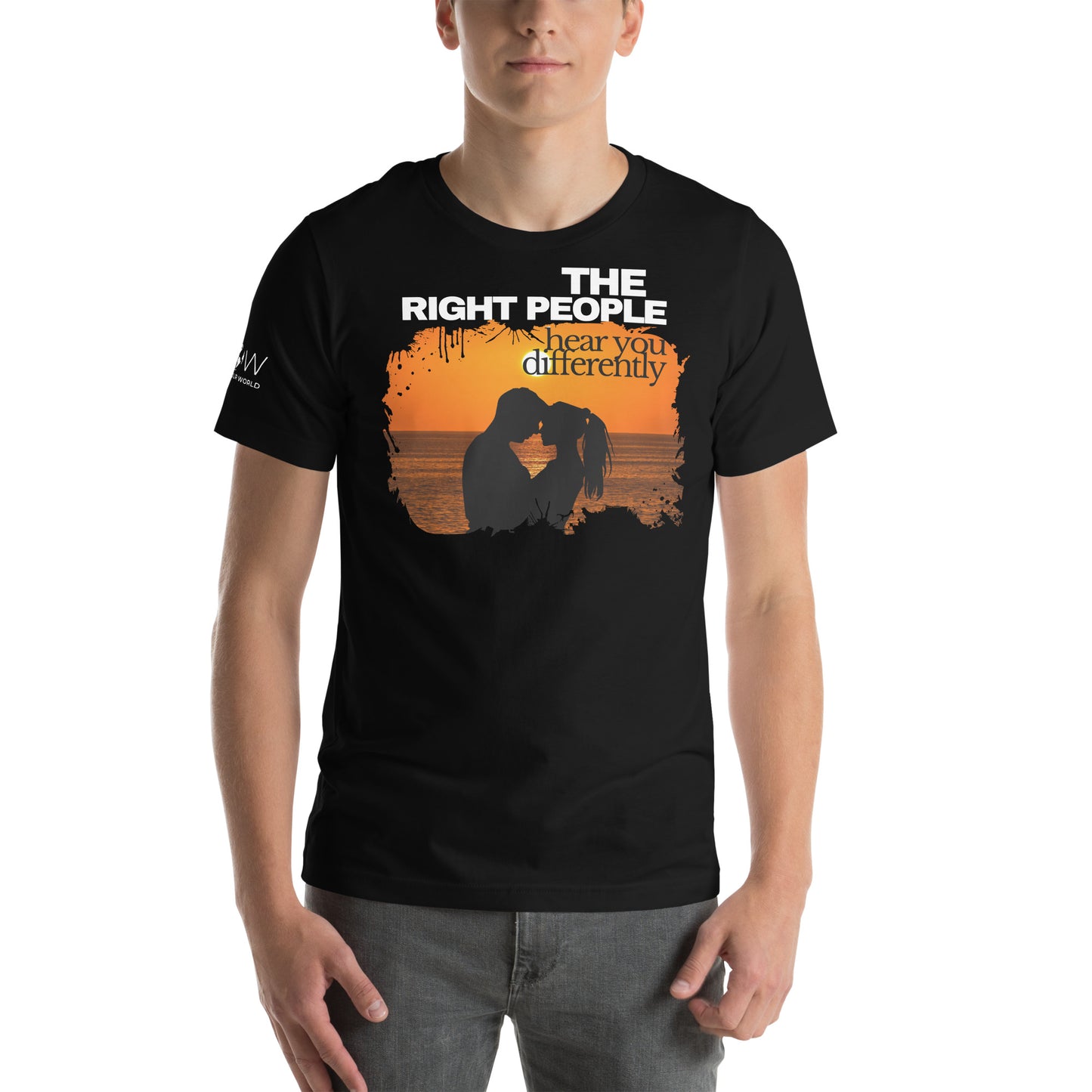The Right People Hear You Differently – Sunset Edition Black Motivational Men's T-Shirt
