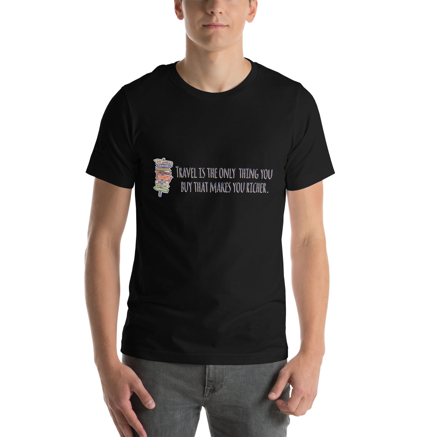 Travel Is the Only Thing You Buy That Makes You Richer (Signpost Design) Men's Motivational Black T-Shirt