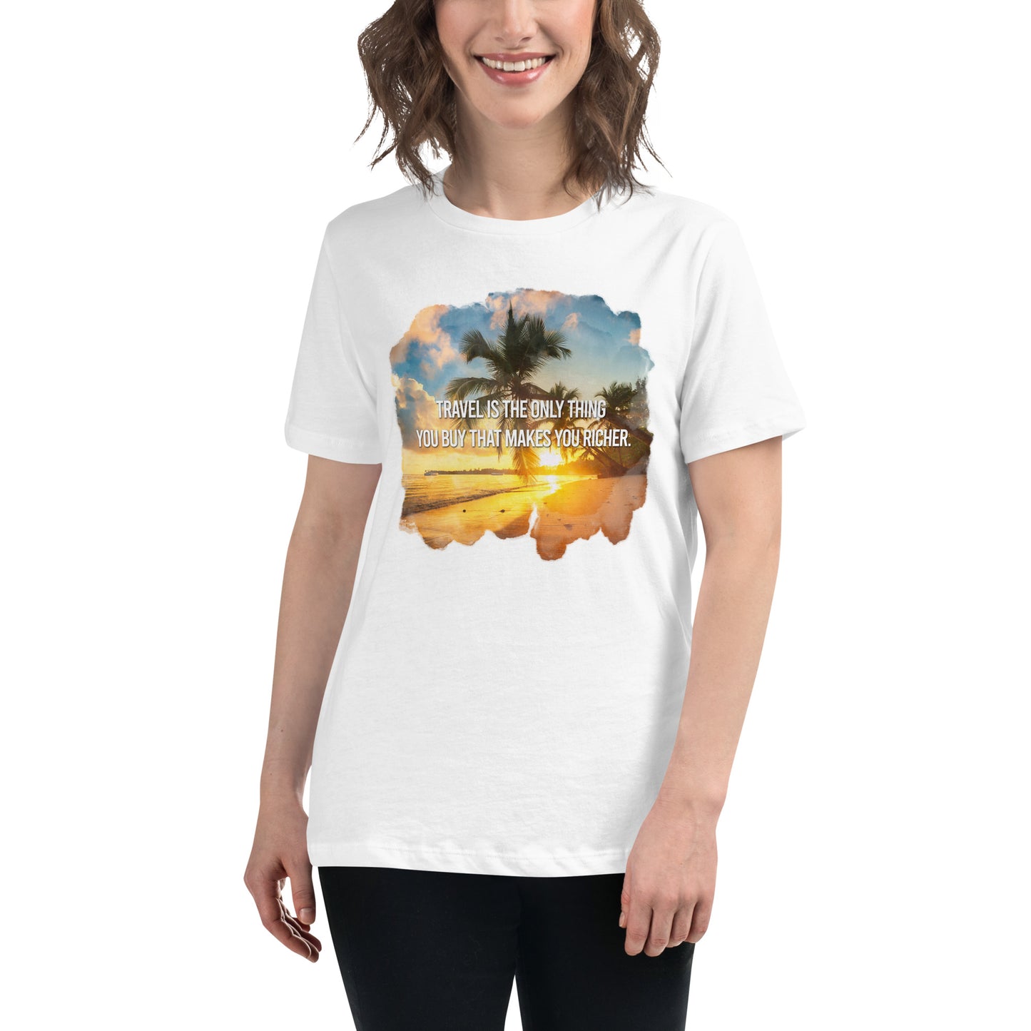 Travel is the Only Thing You Buy That Makes You Richer (Tropical Sunset Design) White Motivational Women’s T-Shirt Lifestyle