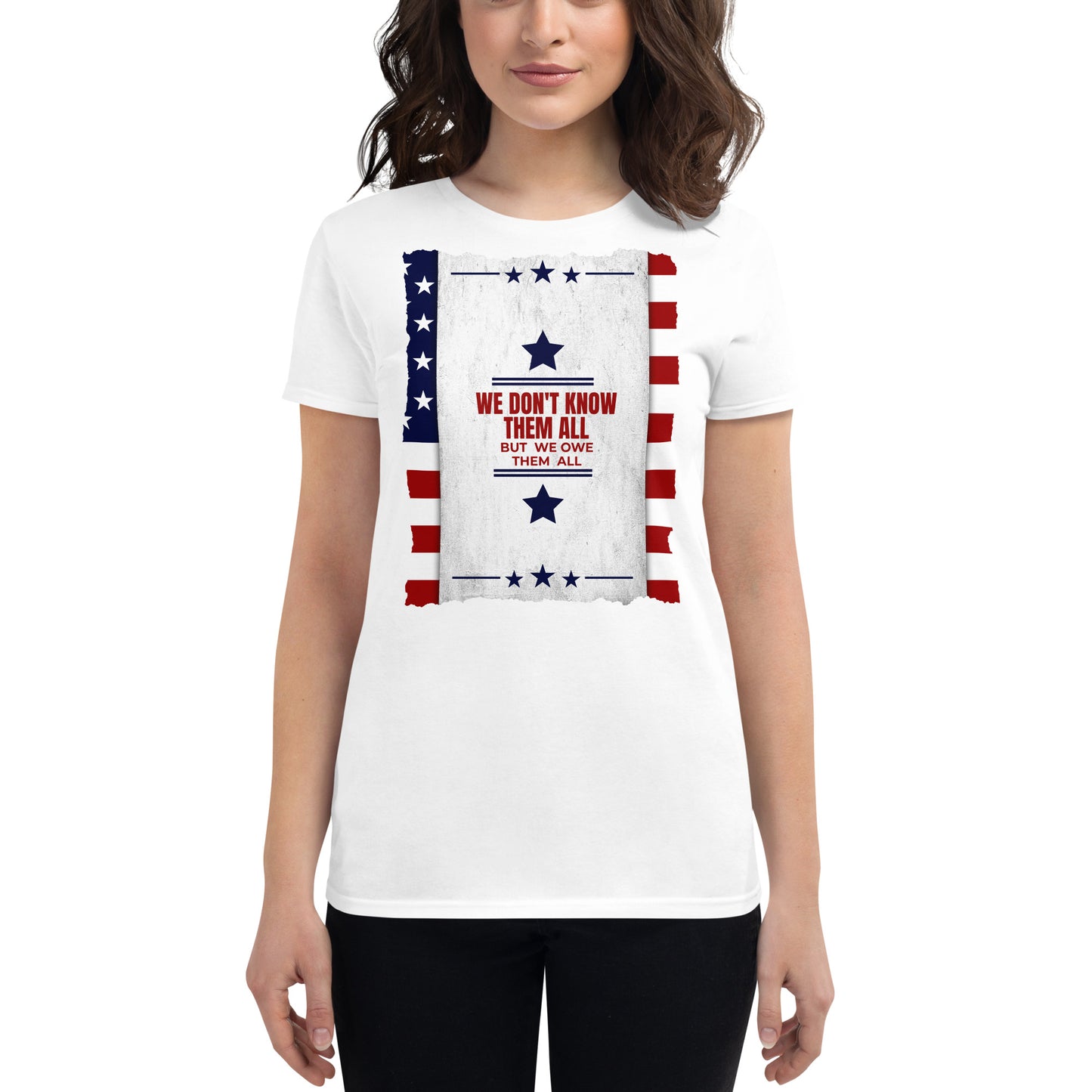 We Don't Know Them All Women's Motivational White T-Shirt