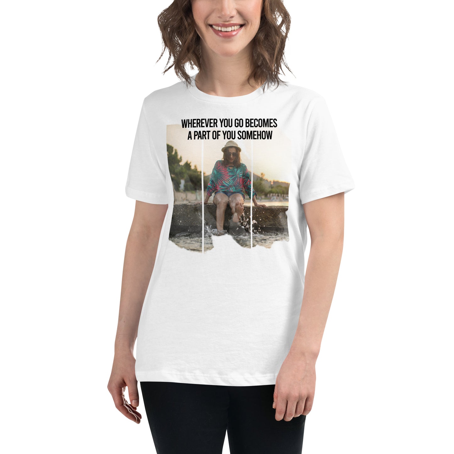 Wherever You Go Beach Memories White Motivational Women’s T-Shirt Lifestyle