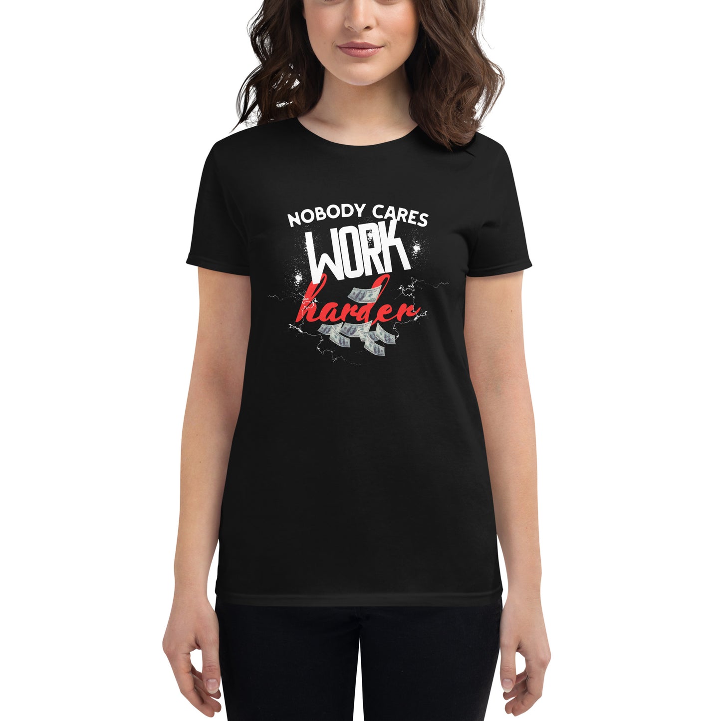 Work Harder Women’s Motivational Black T-Shirt