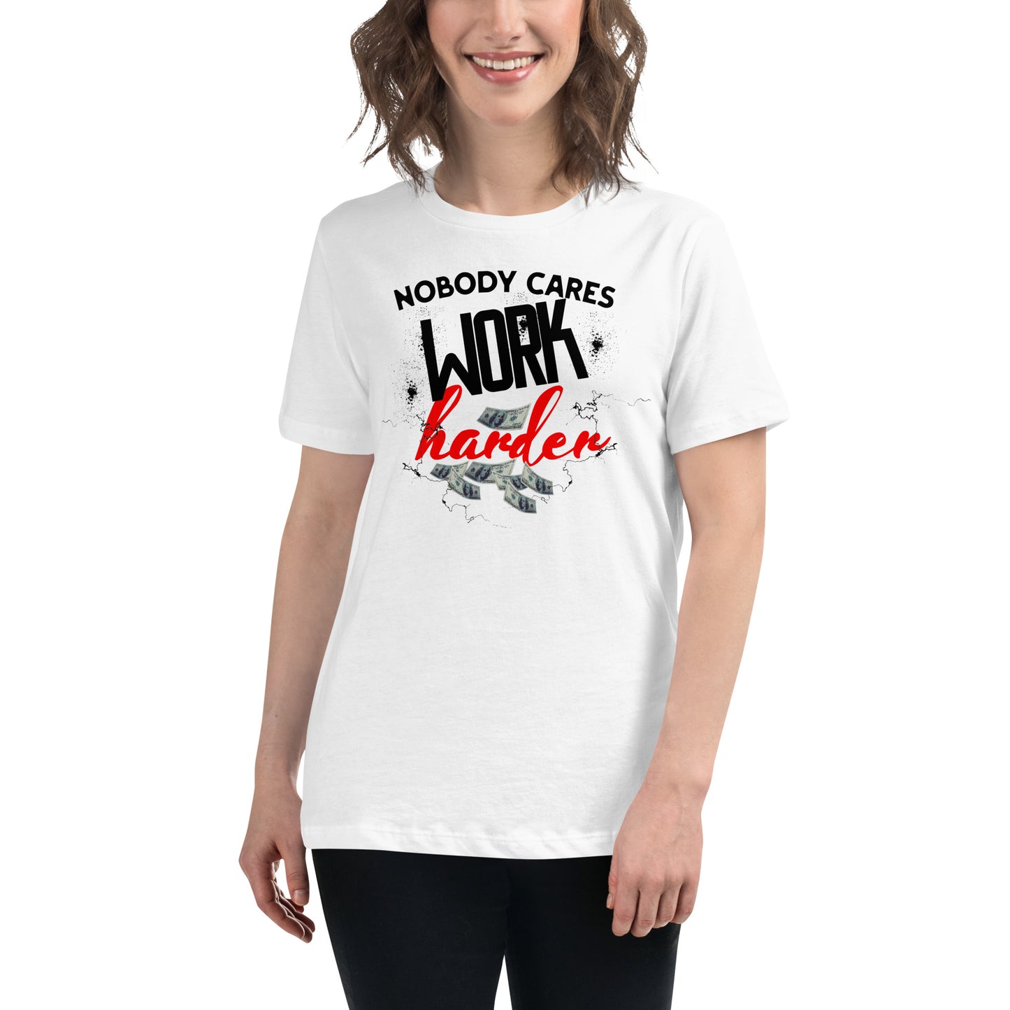 Work Harder White Motivational Women’s T-Shirt Lifestyle