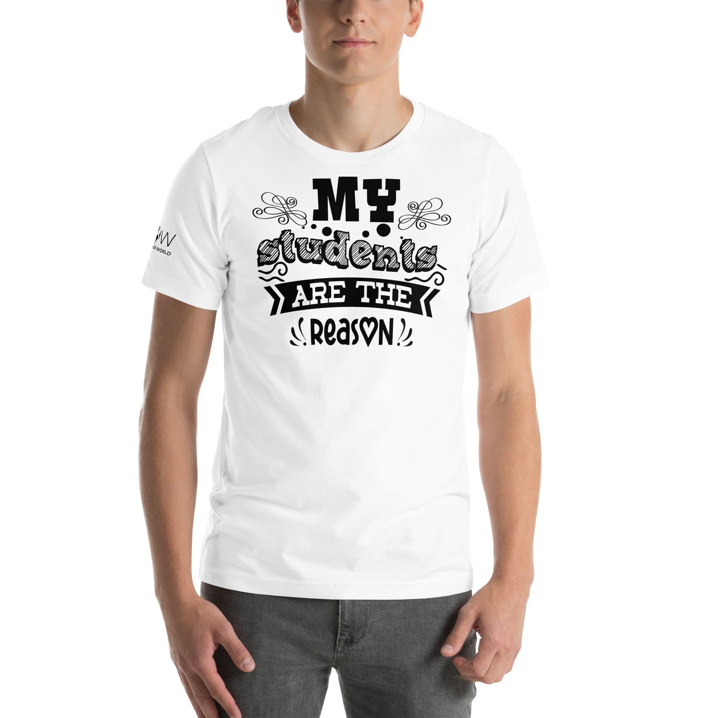 You Are the Heart of the Classroom Men's Motivational White T-Shirt