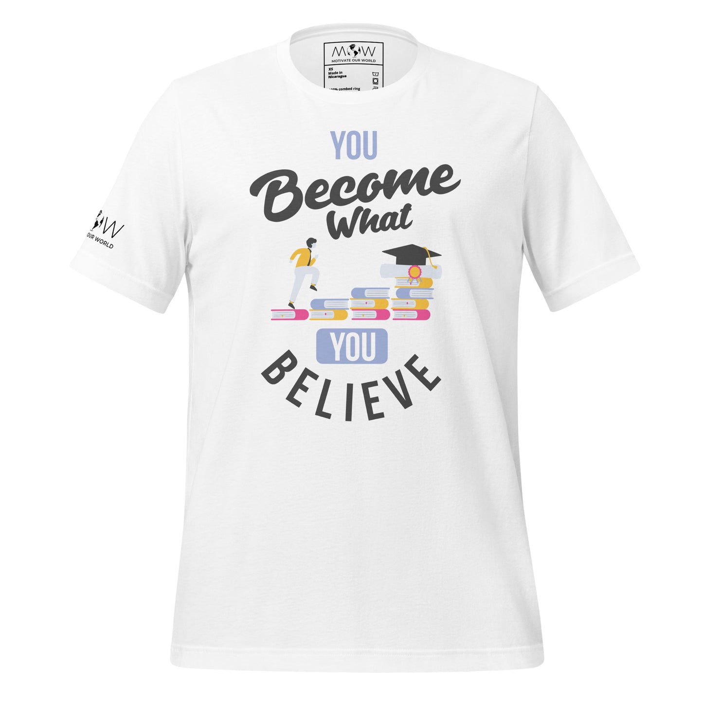 You Become What You Believe Men's Motivational White T-Shirt