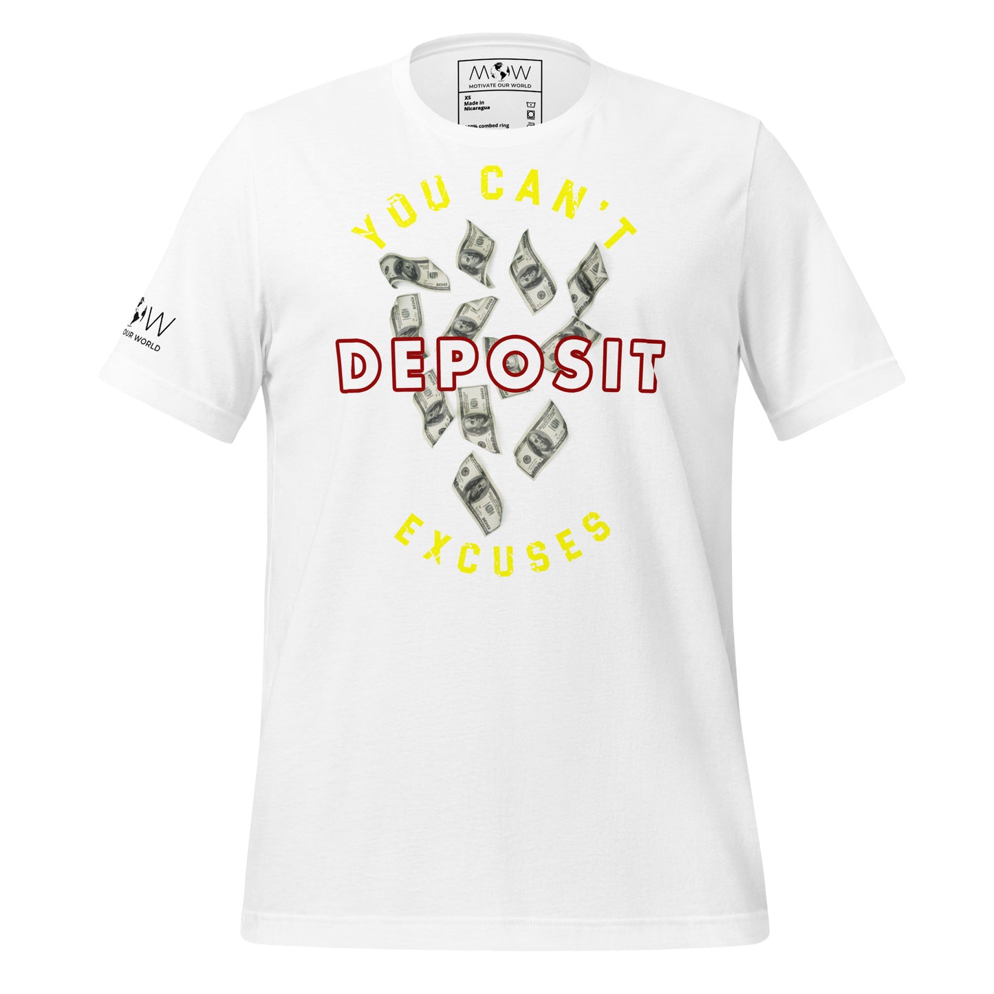 You Can’t Deposit Excuses III Men's Motivational White T-Shirt