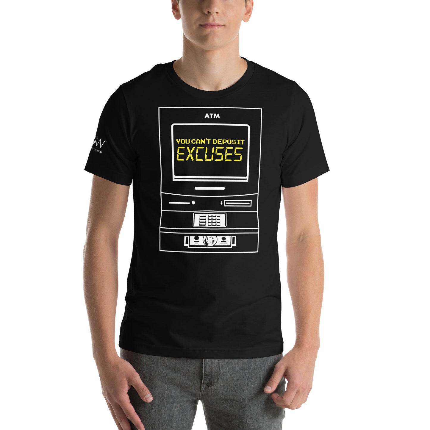 You Can’t Deposit Excuses IV Men's Motivational Black T-Shirt