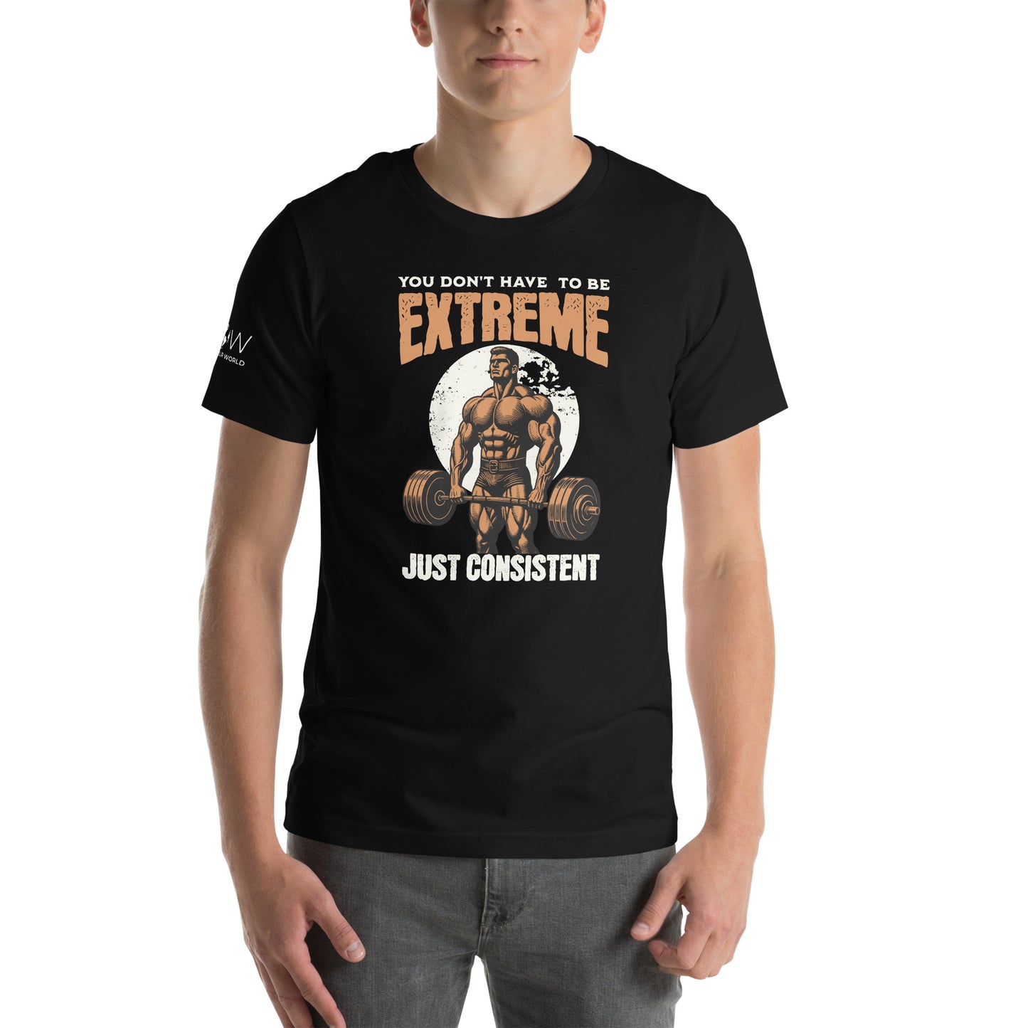 You Don’t Have to Be Extreme, Just Consistent Men's Motivational Black T-Shirt