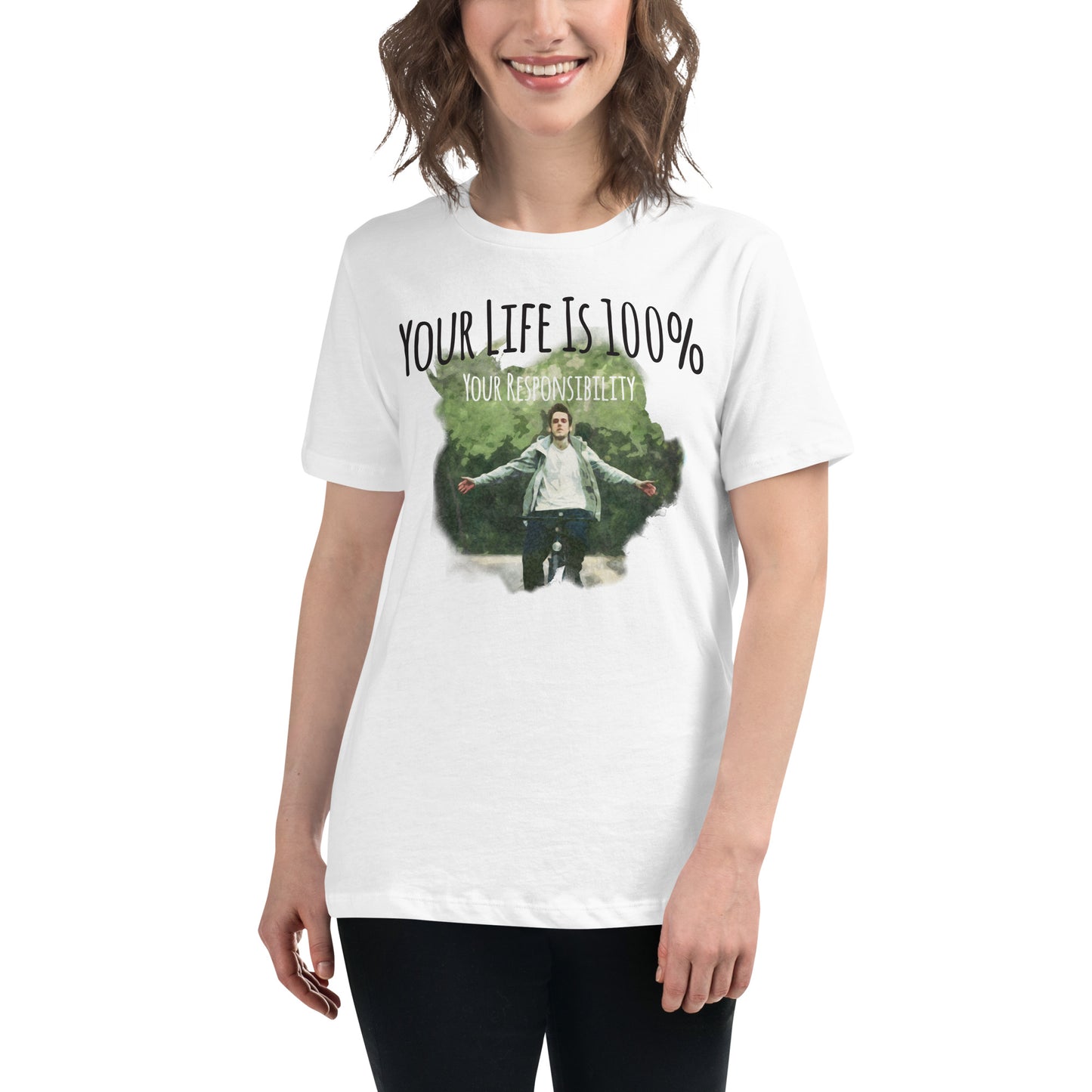 Your Life Is 100% Your Responsibility White Motivational Women’s T-Shirt - Free Spirit Design Lifestyle