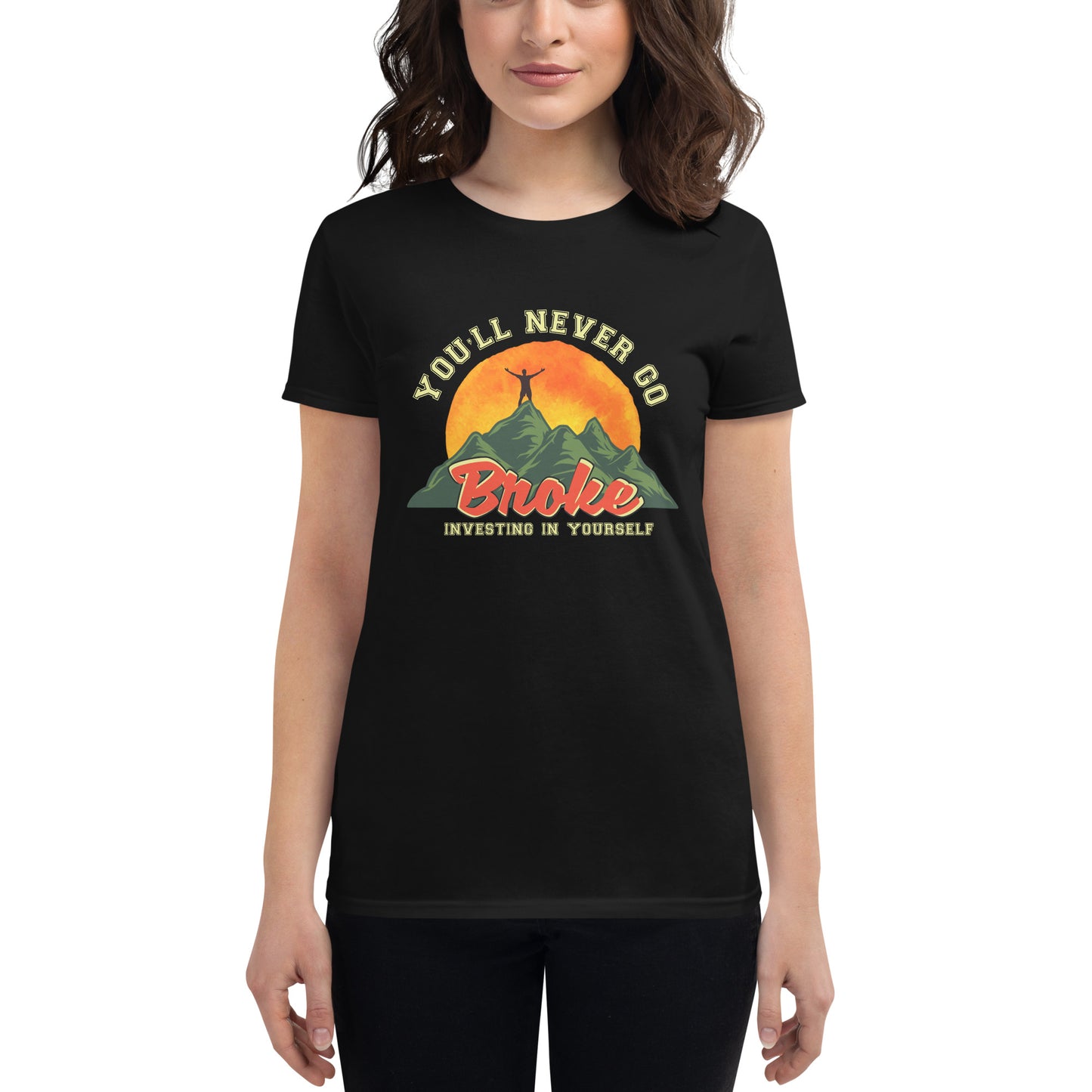 Broke but Unbroken Women’s T-Shirt