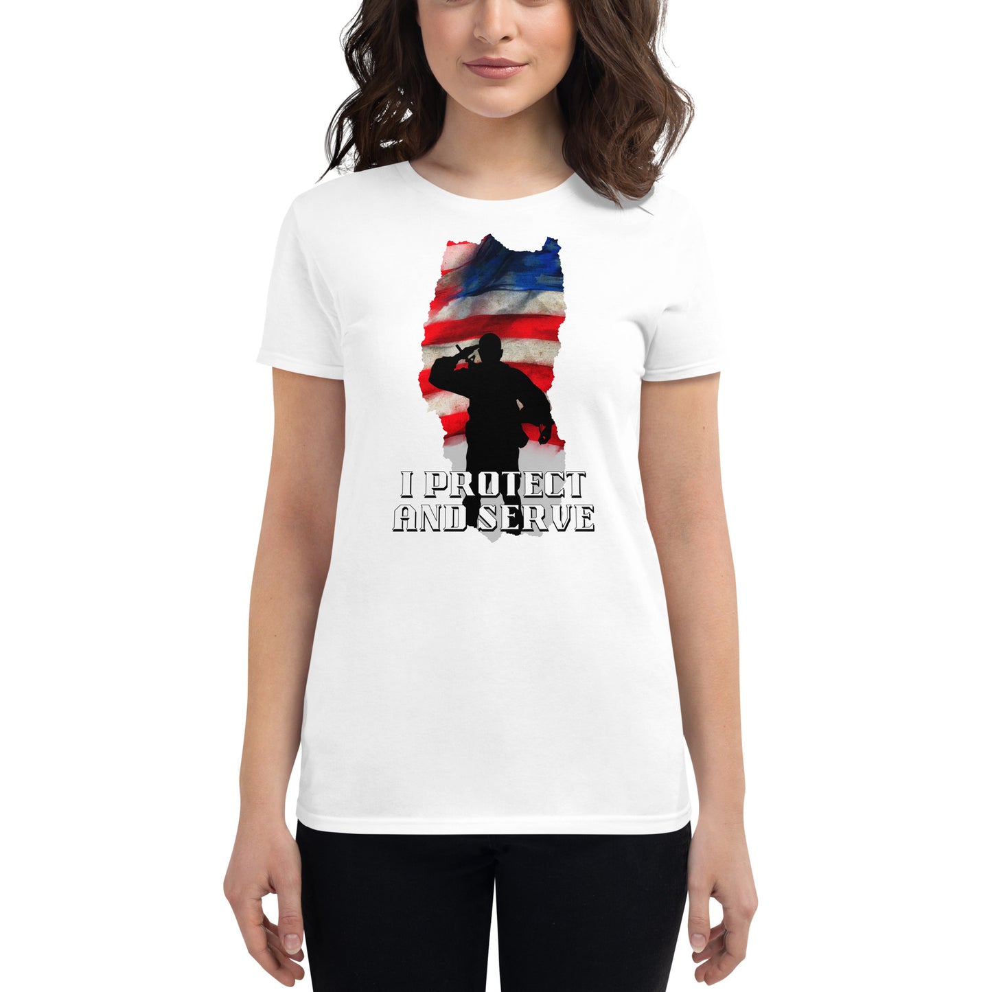 I Protect and Serve II Women’s Motivational White T-Shirt