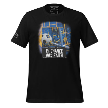 "1% Chance, 99% Faith" Soccer Motivational Black T-Shirt