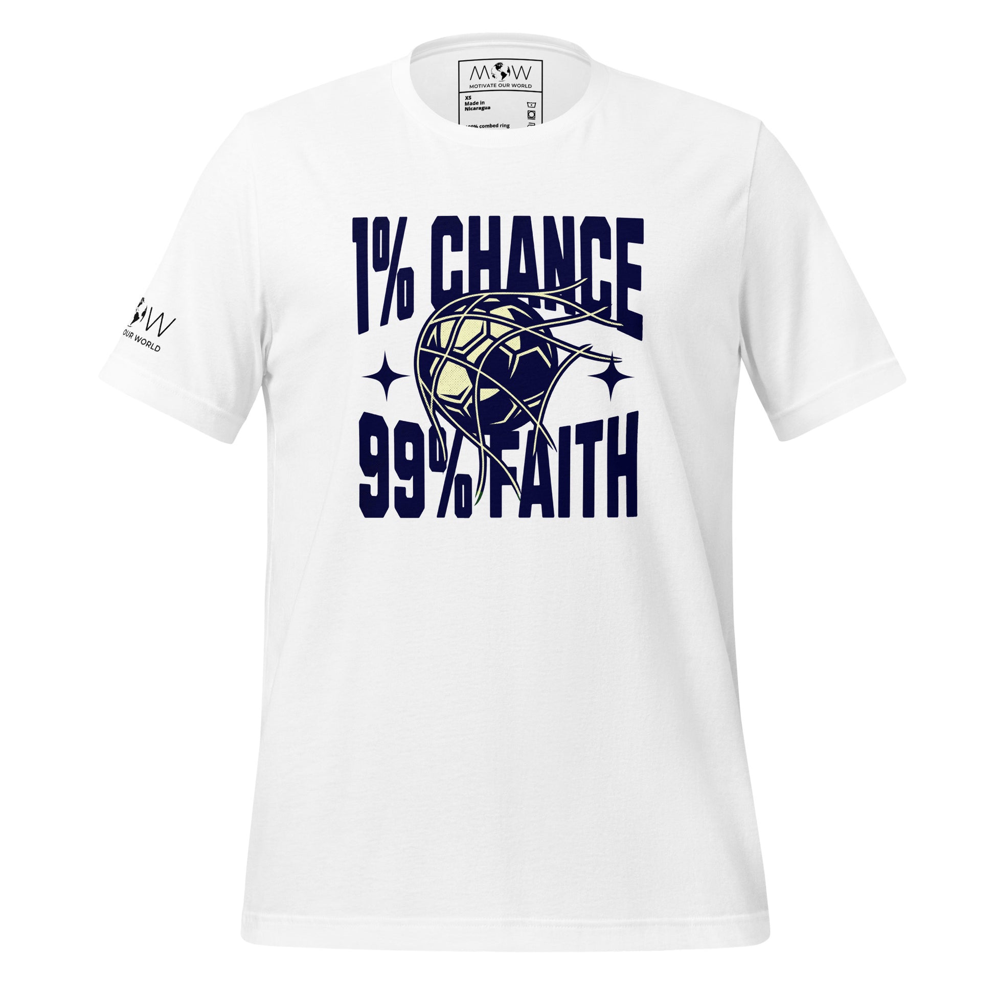 "1% Chance, 99% Faith" Soccer Motivational White T-Shirt