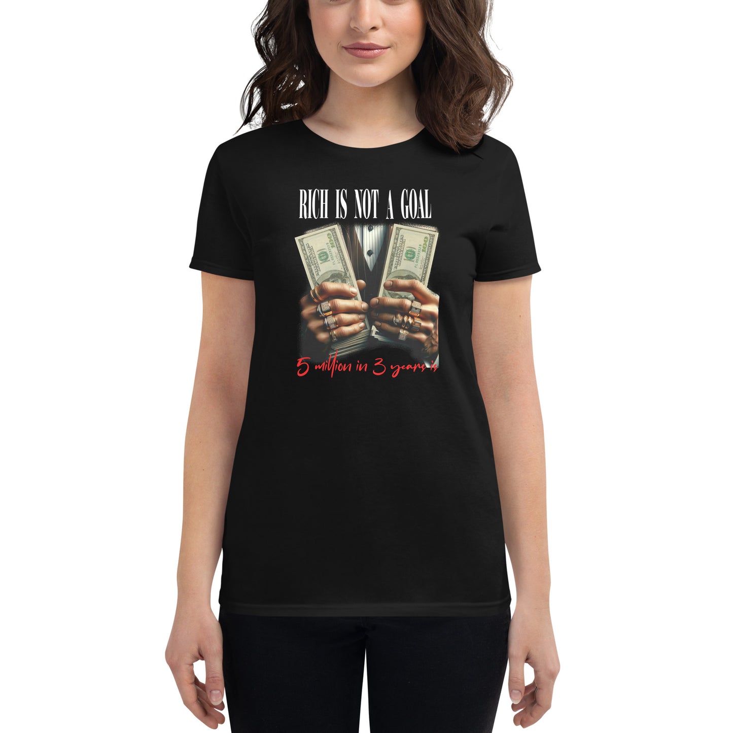 5 Million in 3 Years Is Women’s Motivational Black T-Shirt
