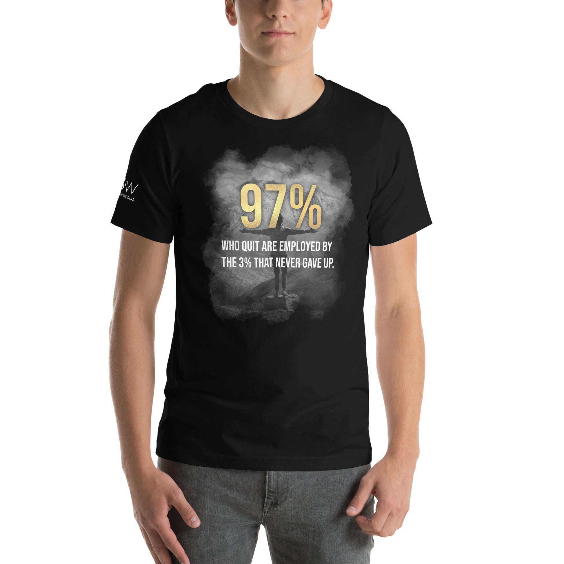 97% Who Quit are Employed by the 3% That Never Gave Up Men's Motivational Black T-Shirt