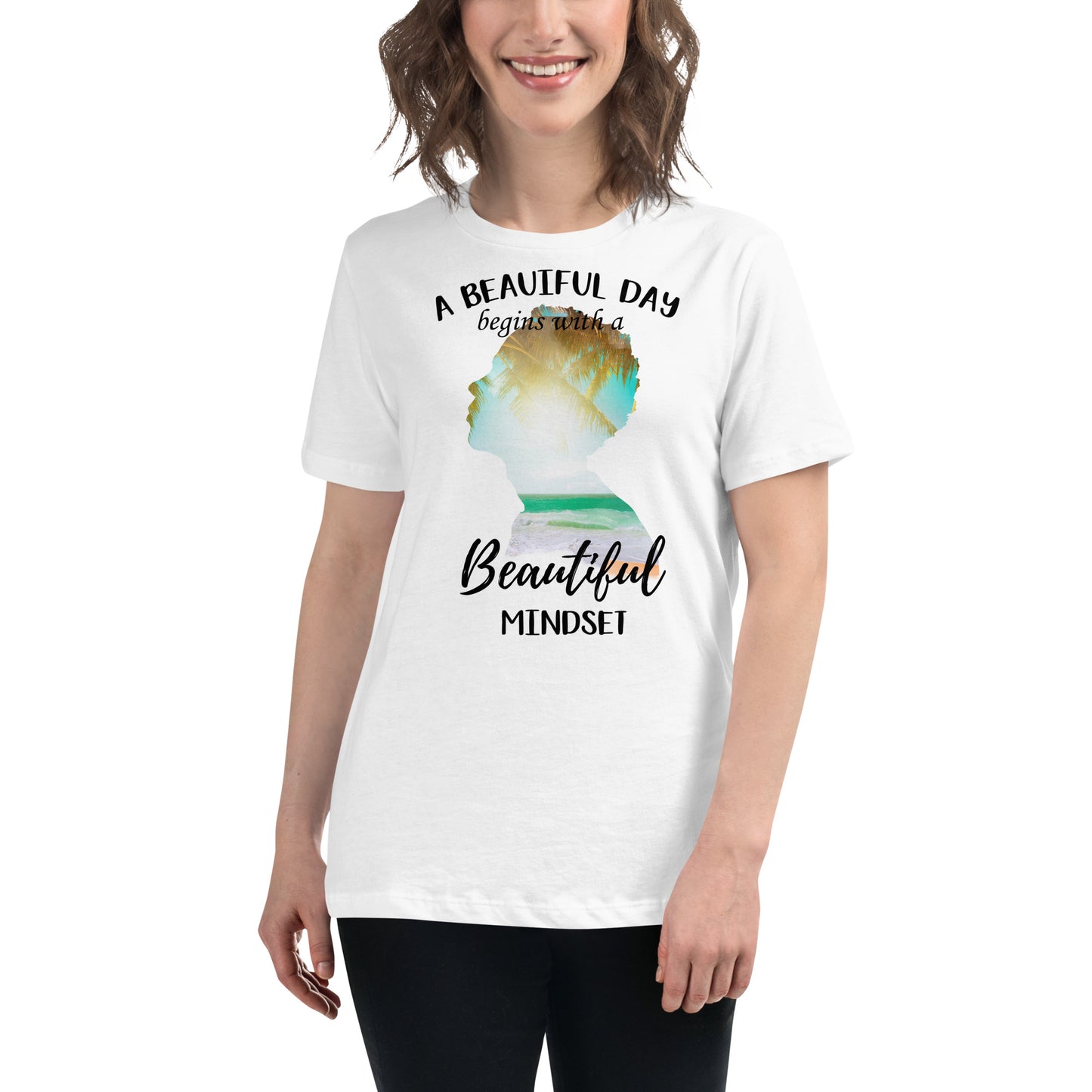 A Beautiful Day Begins with a Beautiful Mindset - Tropical Silhouette White Motivational Women’s T-Shirt Lifestyle