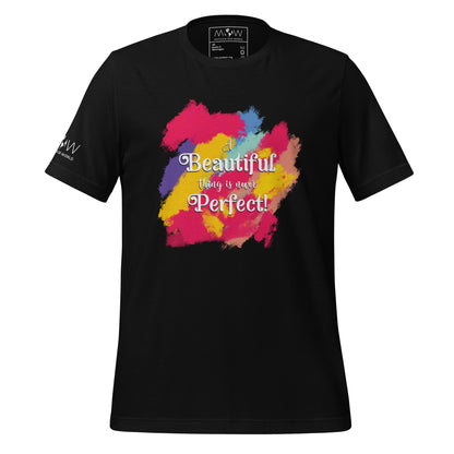 A Beautiful Thing Is Never Perfect Black Motivational Men's T-Shirt