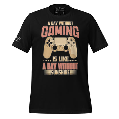 A Day Without Gaming Is Like A Day Without Sunshine Black Motivational Men's T-Shirt