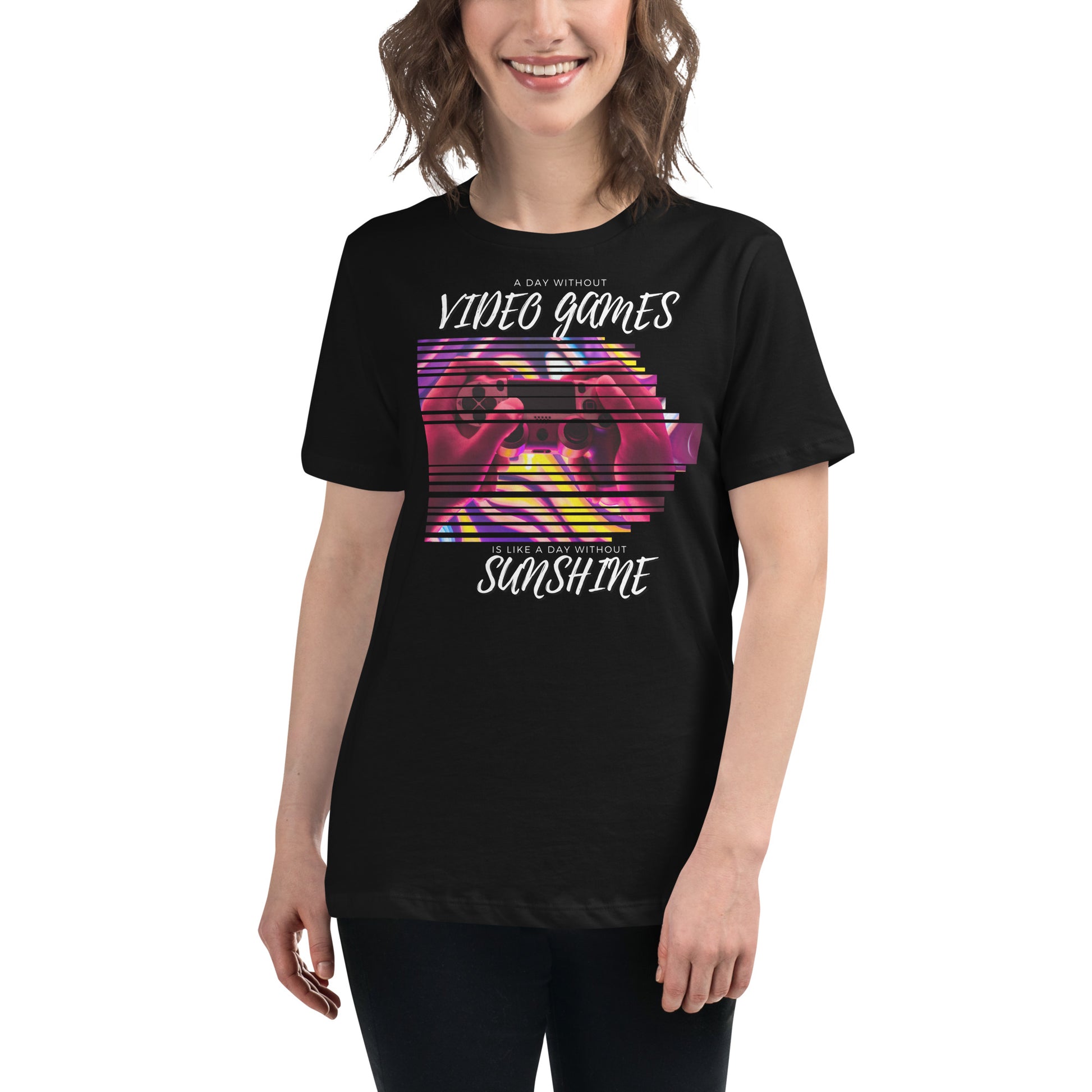 A Day Without Video Games - Gaming Controller Black Motivational Women’s T-Shirt Lifestyle