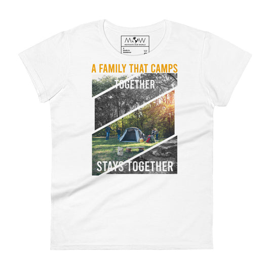 A Family That Camps Together Women’s Motivational White T-Shirt