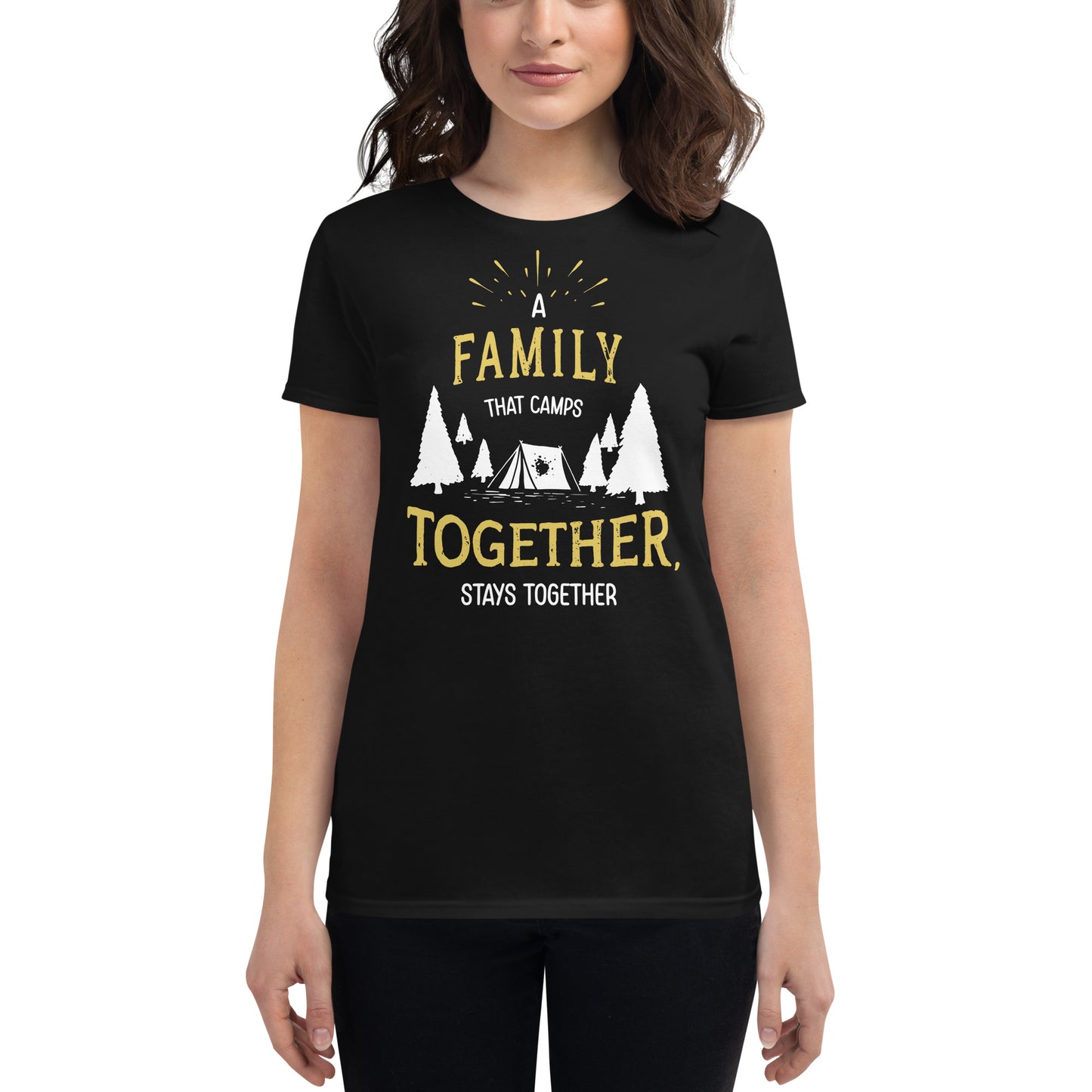 A Family That Camps Together Women’s Motivational Black T-Shirt