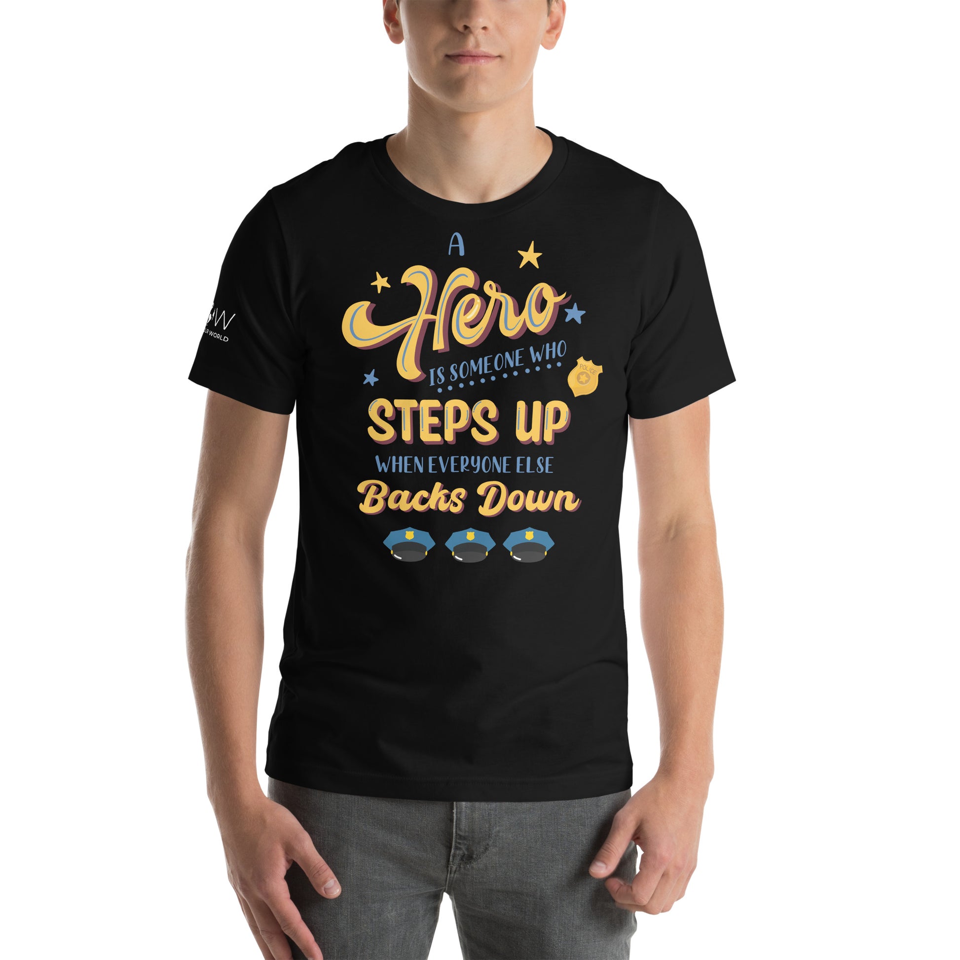 A Hero Steps Up – Bold Script Edition Black Motivational Men's T-Shirt