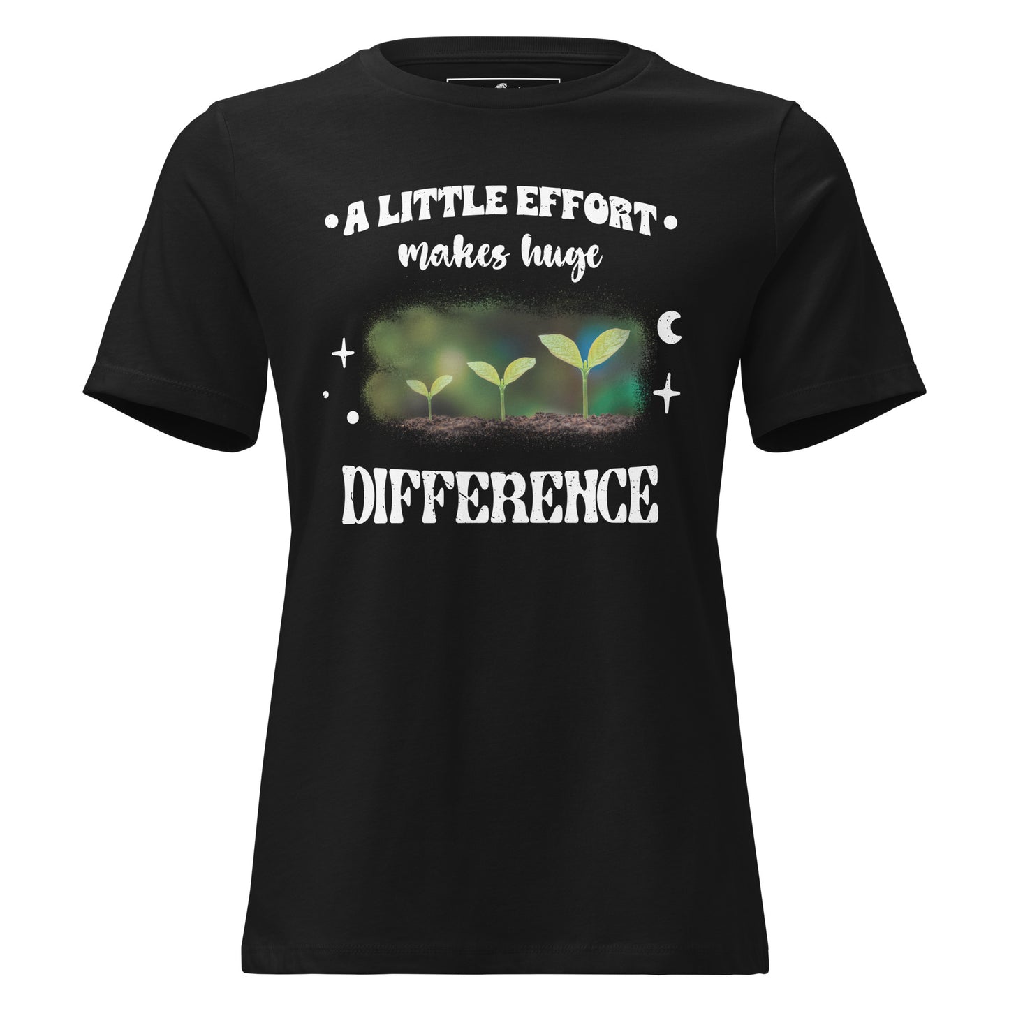 A Little Effort Makes Huge Difference Seedling Black Motivational Women’s T-Shirt