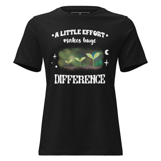 A Little Effort Makes Huge Difference Seedling Black Motivational Women’s T-Shirt