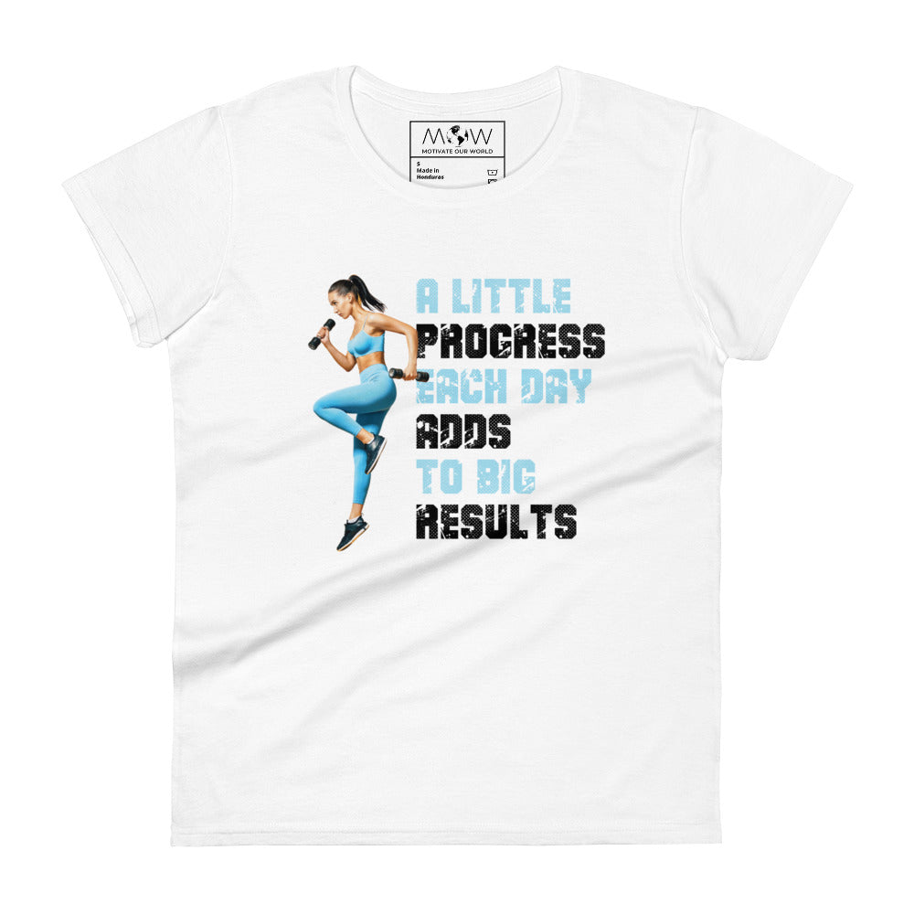 A Little Progress Each Day Women’s Motivational White T-Shirt