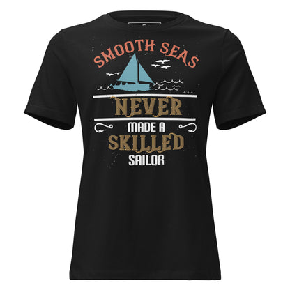 A Skilled Sailor Black Motivational Women’s T-Shirt