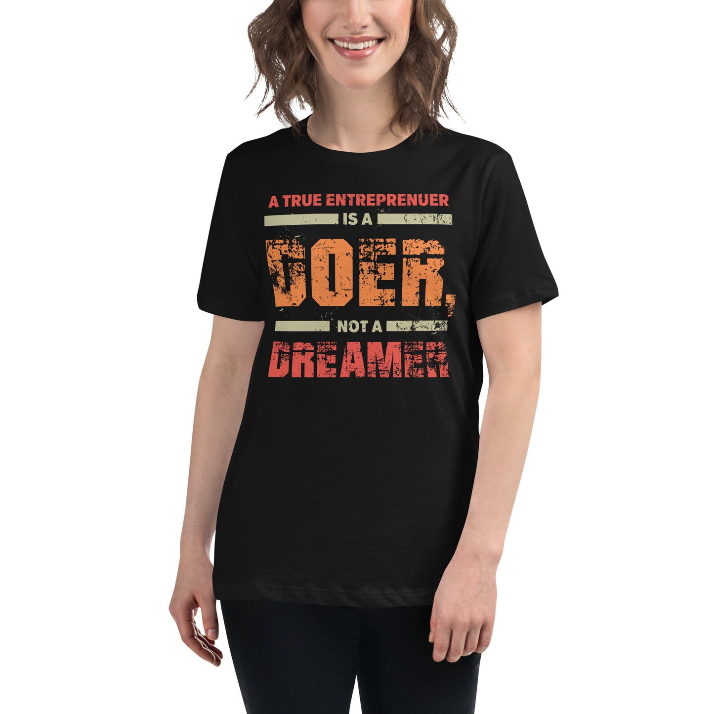 A True Entrepreneur Is a Doer Black Motivational Women’s T-Shirt - Bold Distressed Design Lifestyle