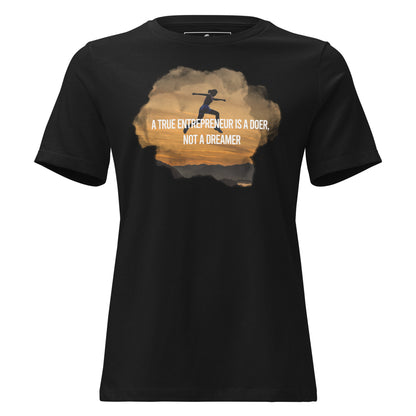 A True Entrepreneur Is a Doer Black Motivational Women’s T-Shirt - Motivational Silhouette Design