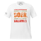 A True Entrepreneur Is a Doer Men's Motivational White T-Shirt